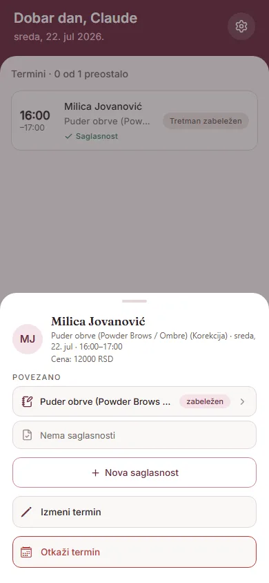 Ekran Danas sa terminom i oznakom da je tretman zabeležen